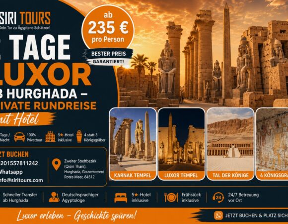 2 Tage Luxor ab Hurghada – Private Rundreise mit Hotel