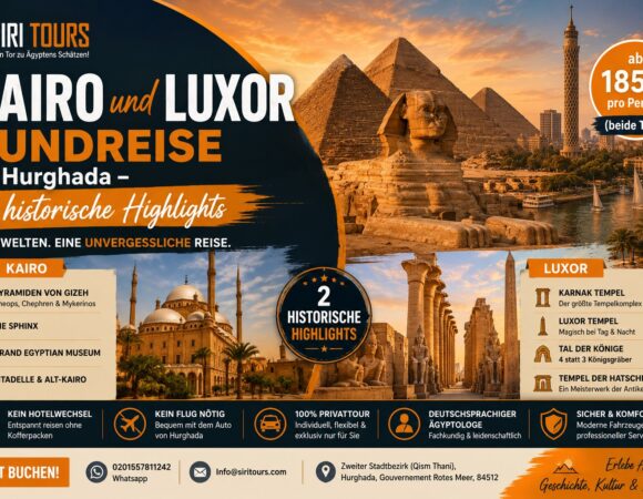Kairo und Luxor Rundreise ab Hurghada – 2 historische Highlights